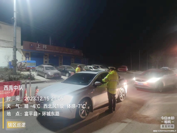 富平交警严查疲劳驾驶，涉牌涉证，超员超载，酒醉驾等重点交通违法行为。
